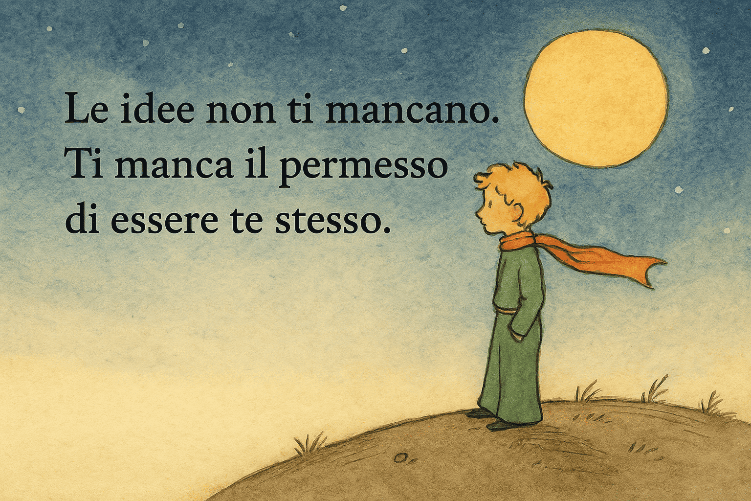 Bambino in stile “Il Piccolo Principe” in piedi sotto la luna su una collina, con citazione sull’autenticità nella comunicazione.